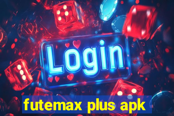 futemax plus apk